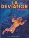 La Déviation