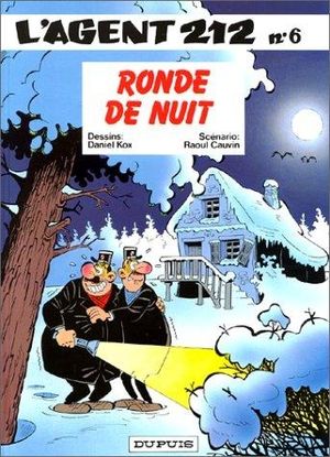 Ronde de nuit - L'agent 212, tome 6