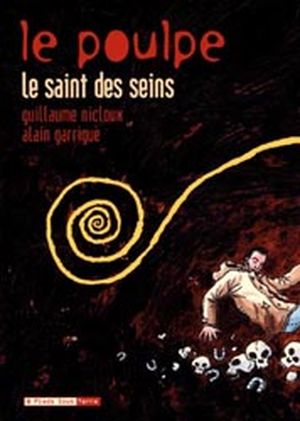 Le saint des seins - Le Poulpe, tome 2