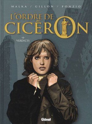 Verdicts - L'Ordre de Cicéron, tome 4