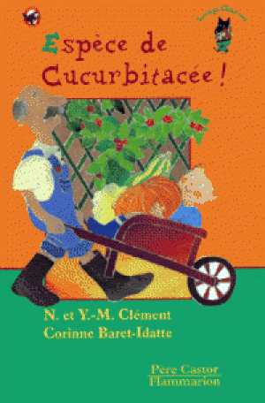 Espèce de cucurbitacée !