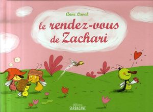 Le rendez-vous de Zachari