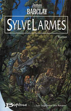 SylveLarmes - Les Légendes des Ravens, tome 1