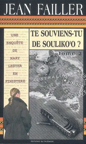 Te souviens-tu de Souliko'o ? - Mary Lester, tome 30-31