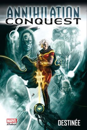 Destinée - Annihilation : Conquest, tome 1