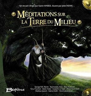 Méditations sur la Terre du Milieu