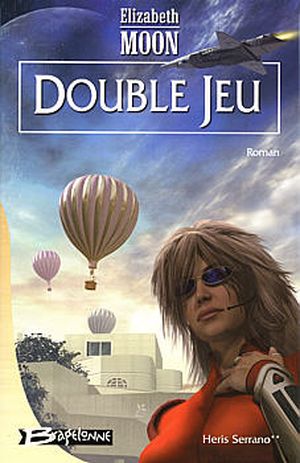 Double Jeu - Heris Serrano, tome 2