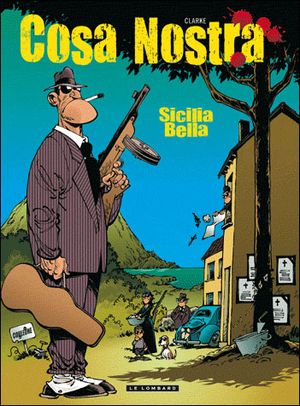 Sicilia Bella - Cosa Nostra, tome 1