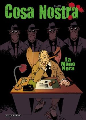 La mano nera - Cosa Nostra, tome 2