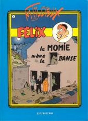 La Momie mène la danse - Félix, tome 8