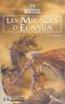 Les Mirages d'Elamia - Elamia, tome 1