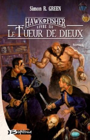 Le Tueur de dieux - Darkwood, tome 4