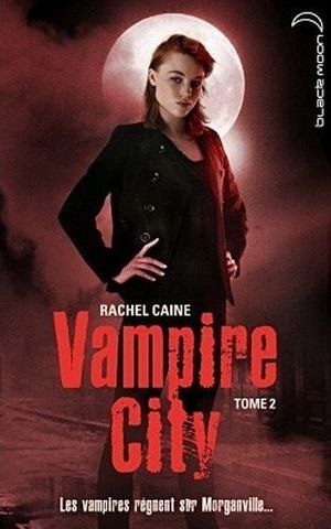 La nuit des zombies - Vampire City, tome 2