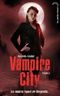 La nuit des zombies - Vampire City, tome 2