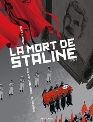 Funérailles - La Mort de Staline, tome 2