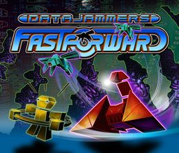 image-https://media.senscritique.com/media/000004160472/0/data_jammers_fastforward.jpg