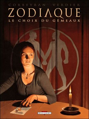 Le Choix du Gémeaux - Zodiaque, tome 3