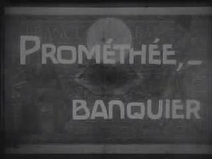 Prométhée,...banquier