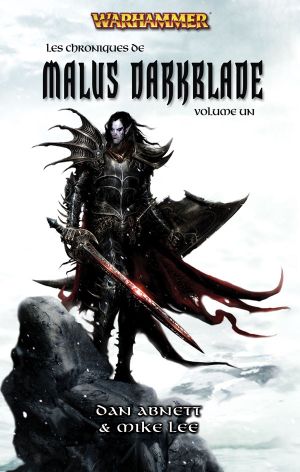 Chroniques de Malus Darkblade, volume 1