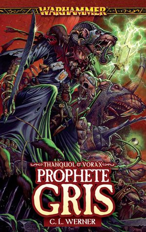 Warhammer : Prophète Gris
