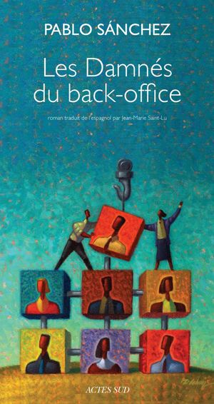 Les Damnés du back-office