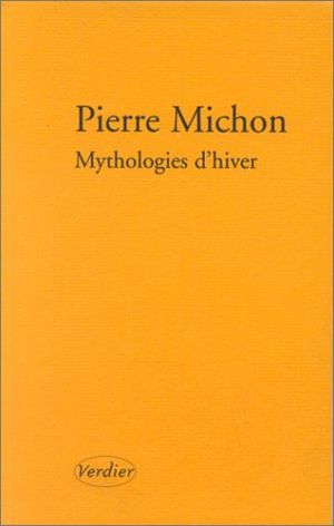 Mythologies d'hiver