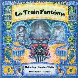 Le Train Fantôme