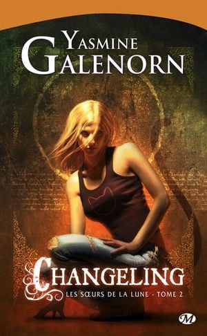 Changeling - Les Soeurs de la Lune, tome 2