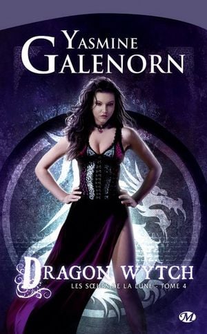 Dragon Wytch - Les Soeurs de la Lune, tome 4