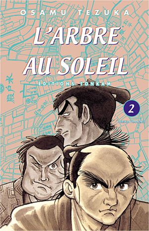 L'arbre au soleil, tome 2