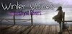 Winter Voices - Episode 4: Amethyst River