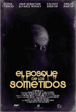 El Bosque de los Sometidos