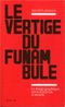 Le Vertige du funambule