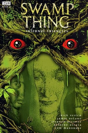 Swamp Thing, Vol. 9: Infernal Triangles