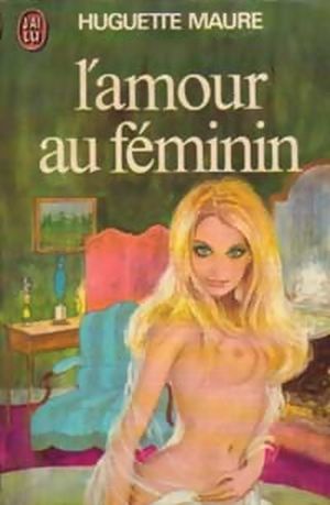 L'amour au féminin