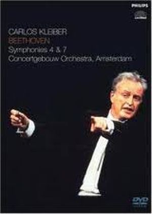 Carlos Kleiber - Beethoven - Symphonies 4 & 7