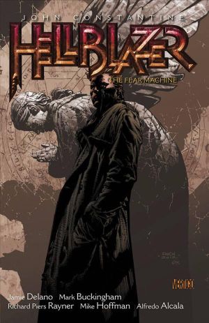 The Fear Machine - Hellblazer, tome 3