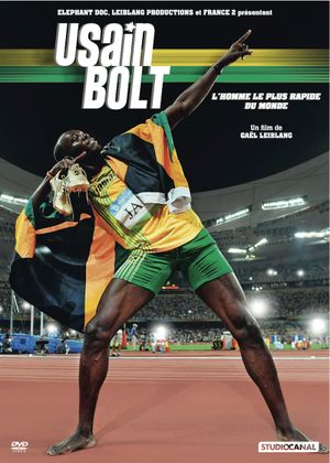 Usain Bolt - L'Homme le plus rapide du monde