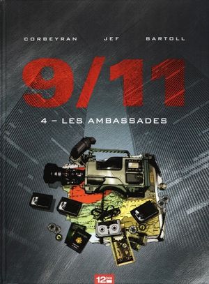Les Ambassades - 9/11, tome 4
