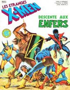 Descente aux Enfers - Les Étranges X-Men, tome 1
