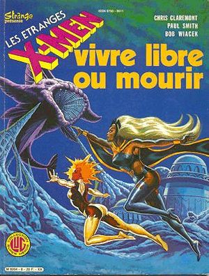 Vivre libre ou mourir - Les Étranges X-Men, tome 8