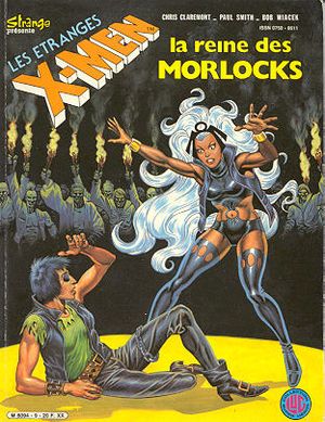 La Reine des Morlocks - Les Étranges X-Men, tome 9