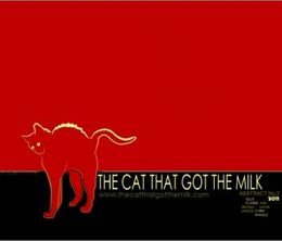 image-https://media.senscritique.com/media/000004180369/0/the_cat_that_got_the_milk.jpg