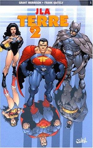 Terre 2 - JLA, tome 1