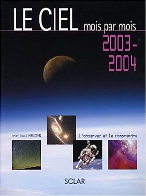 Le ciel mois par mois 2003/2004