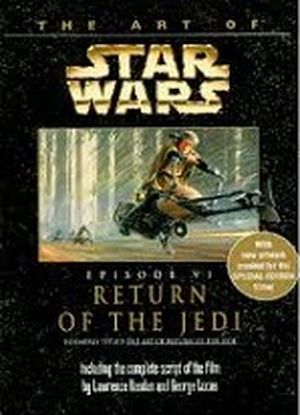 The Art of Star Wars : Return of the Jedi