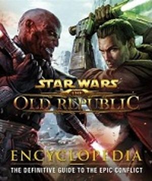 Star Wars : The Old Republic - Encyclopedia