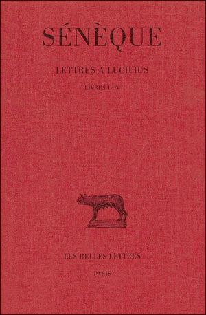 Lettres à Lucilius, livres I-IV