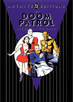 The Doom Patrol Archives, Vol. 1