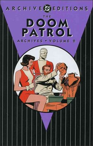 The Doom Patrol Archives, Vol. 2